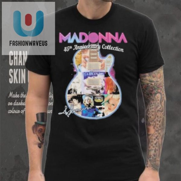 Get Your Groove On Madonna 45Th Anniversary Funny Tee fashionwaveus 1 5