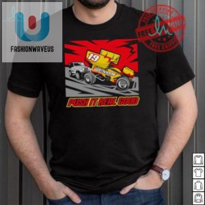 Sprint Car Tee Push It Real Good For Racing Fans fashionwaveus 1 1