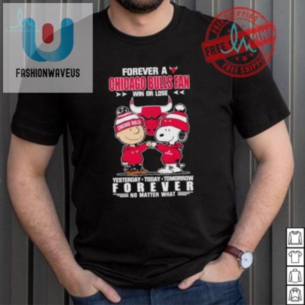 Funny Chicago Bulls Fan Shirt Win Or Lose Always Loyal fashionwaveus 1 1