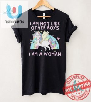 Unique Unicorn Shirt Im A Woman Not Like Other Boys fashionwaveus 1 3