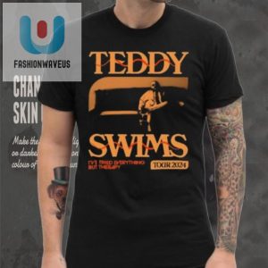 Get Therapy Official Teddy Swims Tour Shirt For Laughs fashionwaveus 1 5