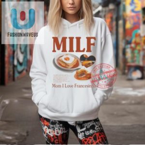 Funny Milf Mom I Love Francesinha Tee Unique Hilarious fashionwaveus 1 2