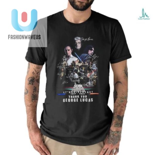 Groovy 47Th Anniversary Star Wars Tee Thanks George Lucas fashionwaveus 1 2