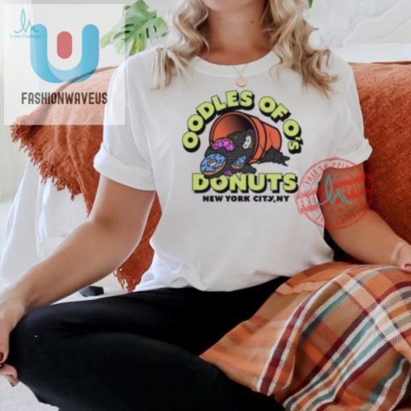 Oodles Of Os Nyc Donut Shirt Wear Your Sweet Tooth fashionwaveus 1