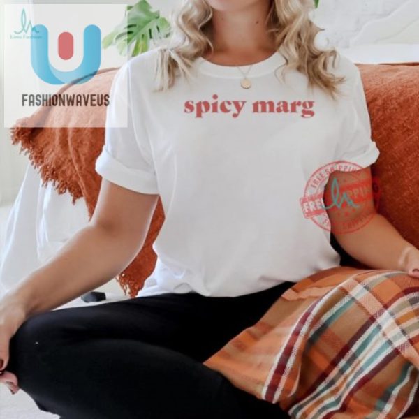 Get Saucy With Spicy Marg Tshirts Sip Laugh Wear fashionwaveus 1