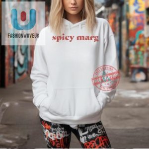 Get Saucy With Spicy Marg Tshirts Sip Laugh Wear fashionwaveus 1 1