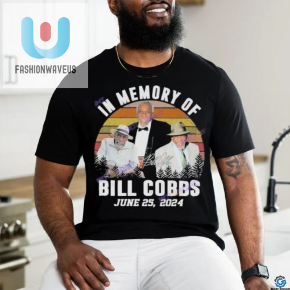 Bill Cobbs Memorial Shirt  Unique Humor Keepsake 2024