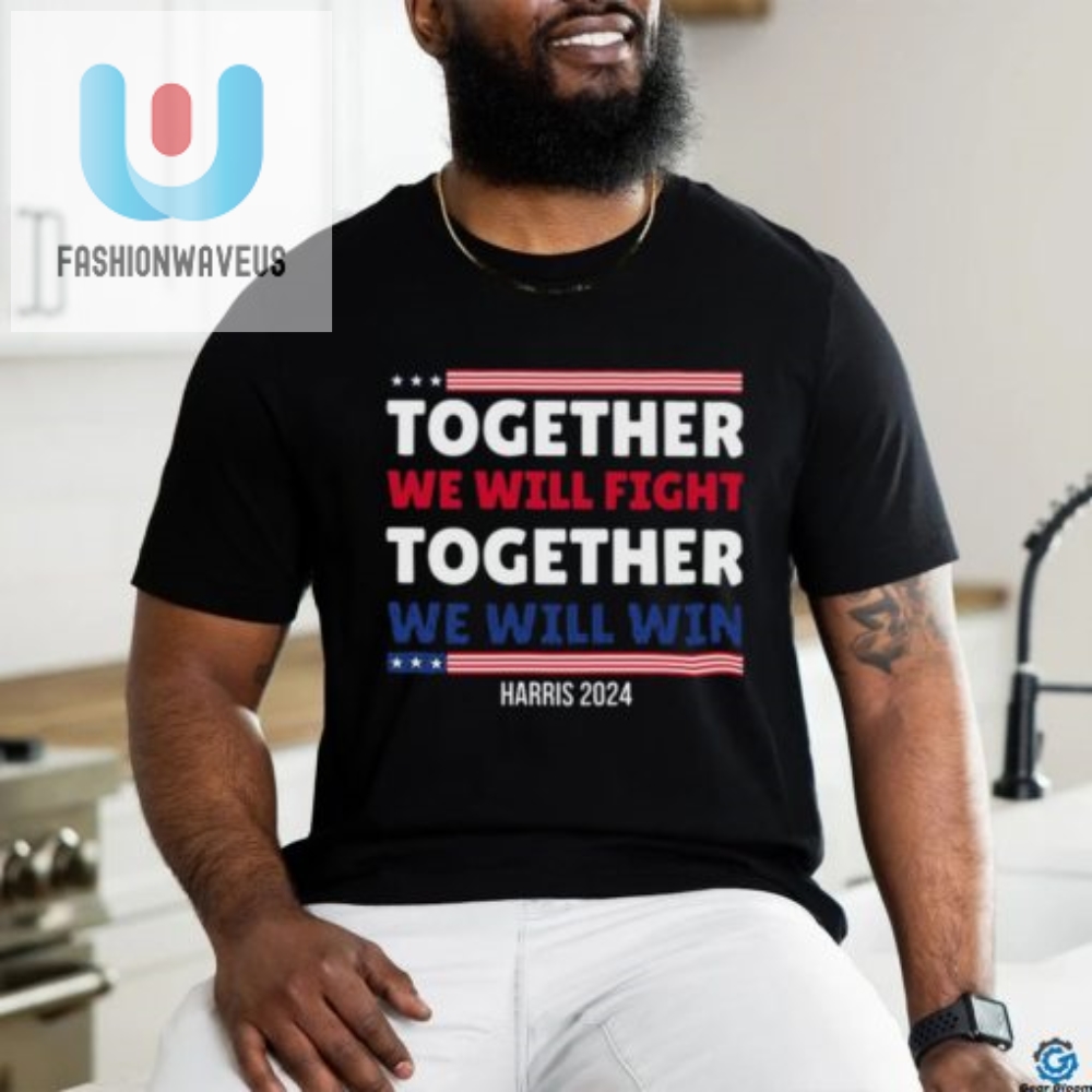 Lol With Together We Fight Harris 2024 Tee  Stand Out