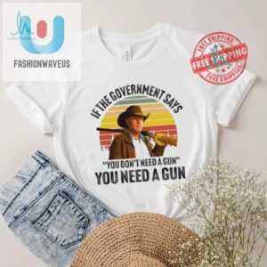 Get The Hilarious Robert Taylor Vintage Gun Need Shirt Now fashionwaveus 1 1