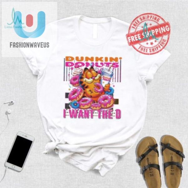 Get Laughs With Garfields Dunkin Donut I Want The D Shirt fashionwaveus 1 2