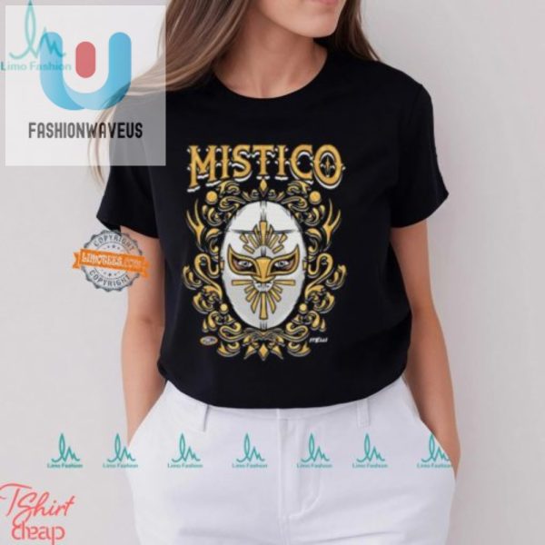 Get Laughs With Mistico Face Of Mask Shirt Unique Funny fashionwaveus 1