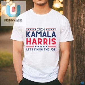 Kamala Harris 2024 Shirt Finish The Job With A Smile fashionwaveus 1 3