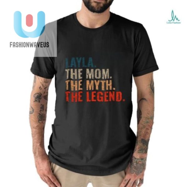 Funny Retro Layla Mom Myth Legend 70S Distressed Tshirt fashionwaveus 1 2