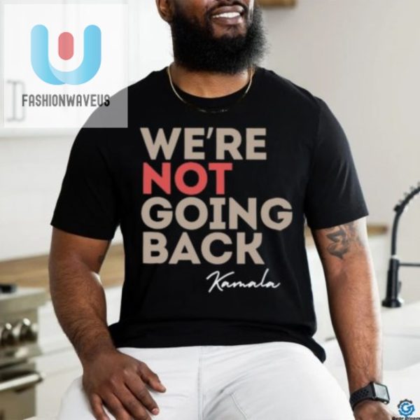 Kamala Shirt Hilariously Bold Statement Tees You Cant Ignore fashionwaveus 1 1