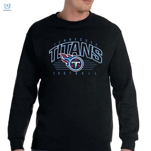 Titans Tee Turn Clash Days Into Lashout Laughs fashionwaveus 1 3