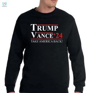 Trump Vance 2024 Tee Hilarious Way To Take America Back fashionwaveus 1 3