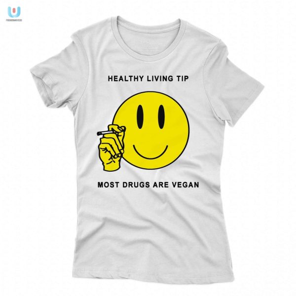 Funny Vegan Shirt Most Drugs Are Vegan Renaissance Man fashionwaveus 1 1