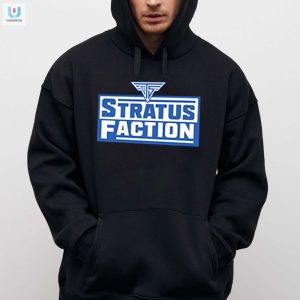 Get Stratusfied Funny Trish Stratus Faction Tee fashionwaveus 1 2