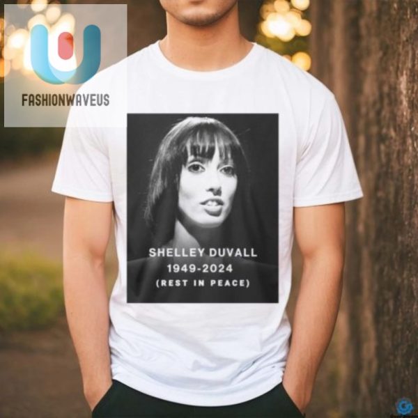 Funny Rip Shelley Duvall 19492024 Shirt Exclusive Design fashionwaveus 1 2