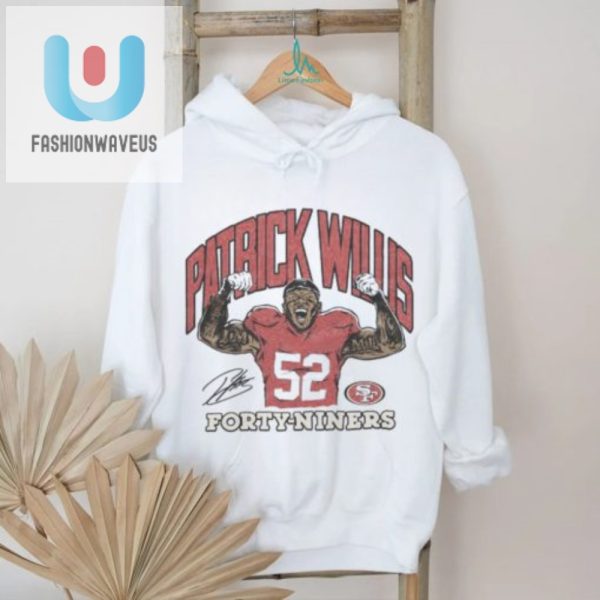 Get Tackled By Style 49Ers Patrick Willis Signature Tee fashionwaveus 1