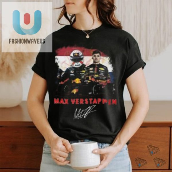 Max Verstappen Tee Speedy Style With A Pitstop Of Humor fashionwaveus 1 3