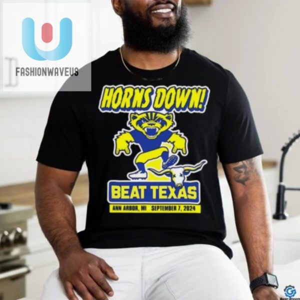 Hilarious Horns Down Michigan Shirt Beat Texas 2024 fashionwaveus 1 1