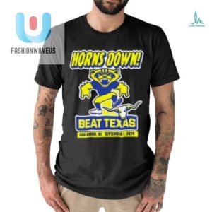 Hilarious Horns Down Michigan Shirt Beat Texas 2024 fashionwaveus 1 2