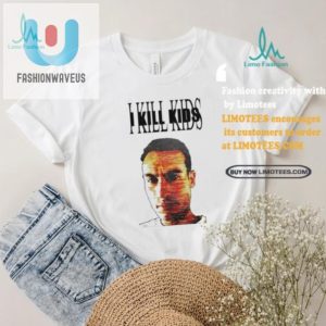 Get Laughs With Official Ploybert Corti 42Dailyy I Kill Kids Tee fashionwaveus 1 1