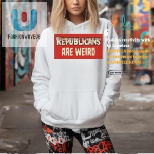 Funny Official Republicans Are Weird Bumper Shirt Unique Tee fashionwaveus 1 2