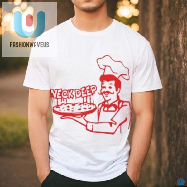 Get Saucy Funny Neck Deep Dish Pizza Tshirts fashionwaveus 1 2