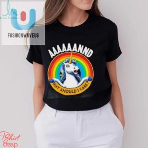 Hilarious Unicorn Rainbow Tshirt Why Should I Care fashionwaveus 1 2