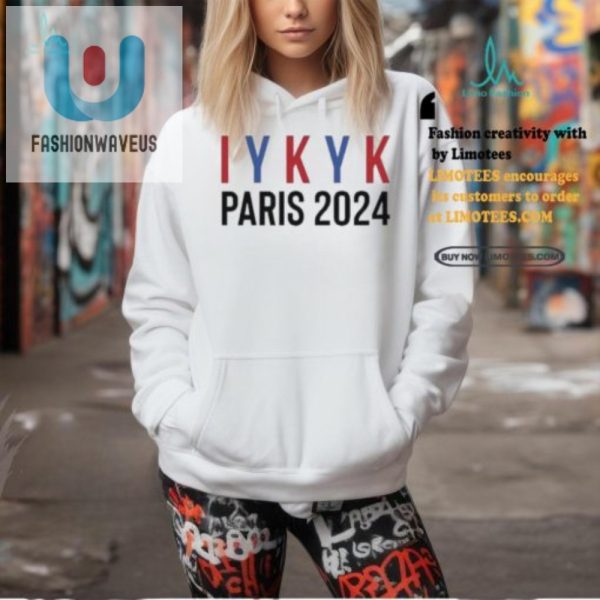 Get The Faafo Iykyk Paris 2024 Shirt Laughs Guaranteed fashionwaveus 1 1