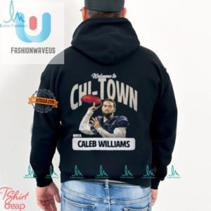 Lol Caleb Williams Welcome To Chi Town Shirt Unique Tee fashionwaveus 1 2