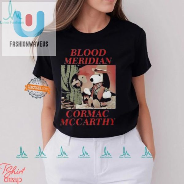 Get Bloody Hilarious Cormac Mccarthy Shirt For Fans fashionwaveus 1