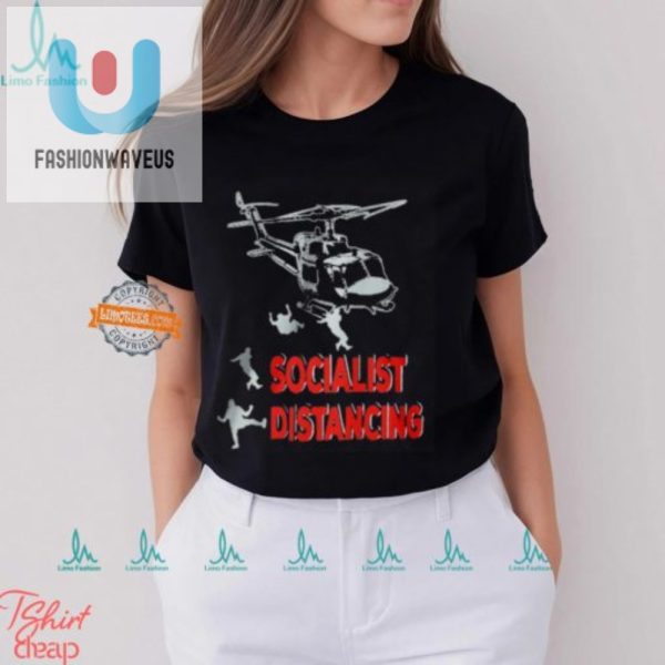 Funny Jim Hanson Socialist Distancing Shirt Stand Out fashionwaveus 1