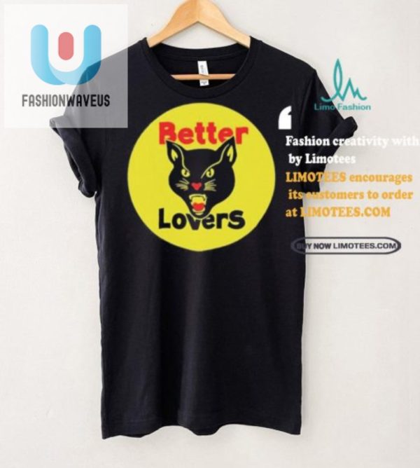 Quirky Fun Better Lovers Black Cat Bootleg Tshirt fashionwaveus 1 2