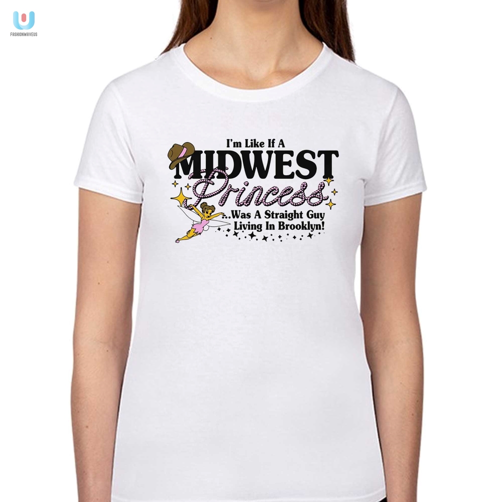 Midwest Princess Shirt  Hilarious Unique And Charming