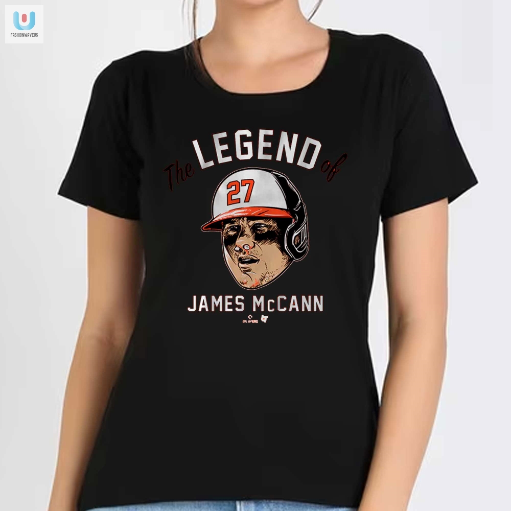 Legend Of James Mccann Shirt  Hilarious  Unique Design