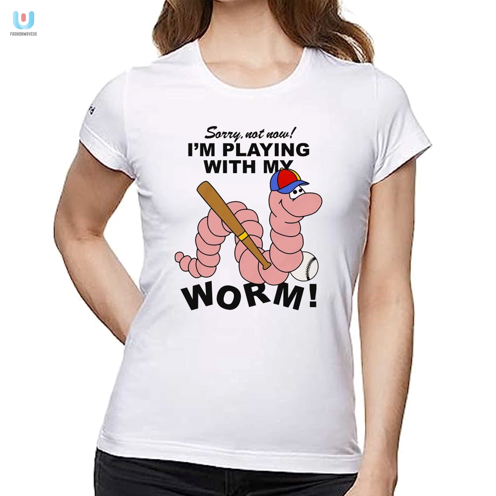 Funny Playing With My Worm Shirt  Unique  Hilarious Tee