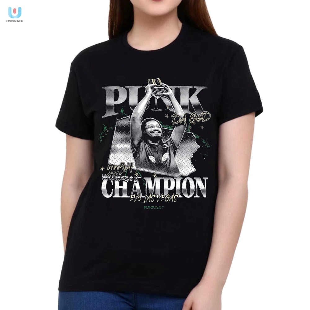 Get Your Punk Evo Champ Tee  Vegas Vibes Guaranteed