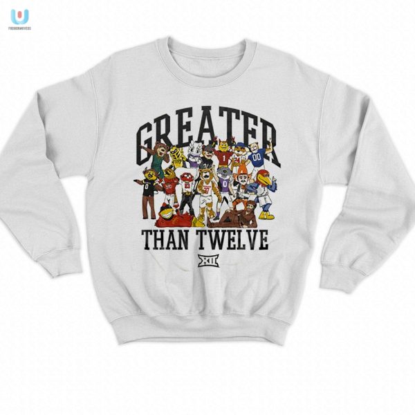 Funny Big12 Mascot Family Shirt Greater Than Twelve Vibes fashionwaveus 1 3