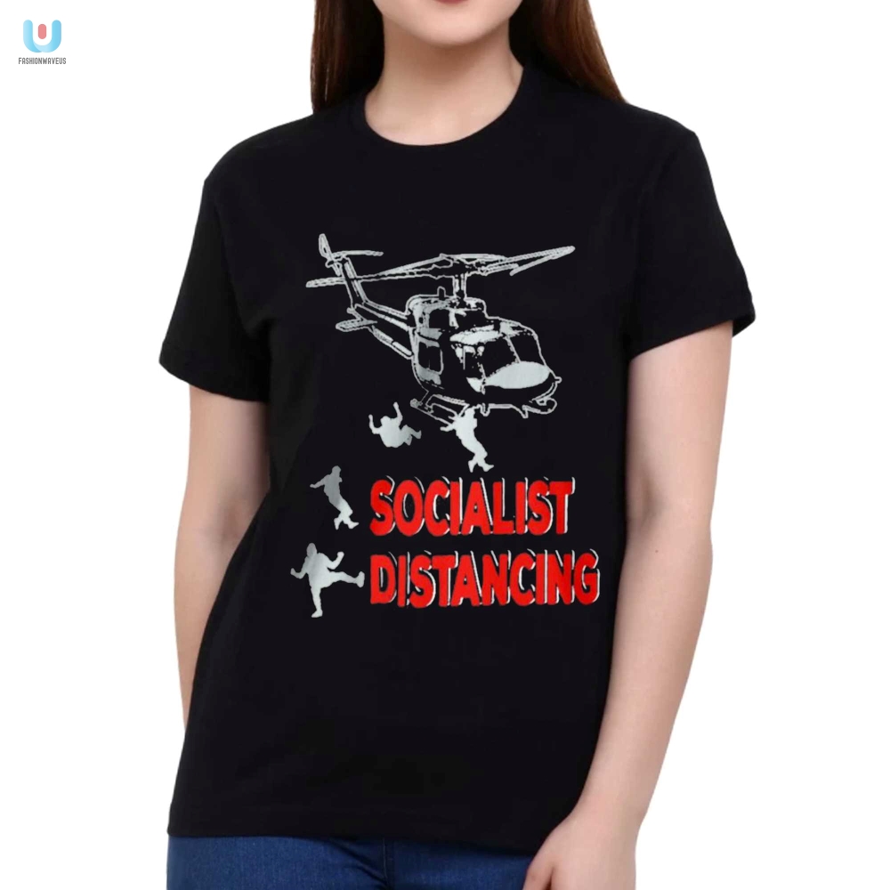 Get The Jim Hanson Socialist Distancing Shirt  Quirky  Fun