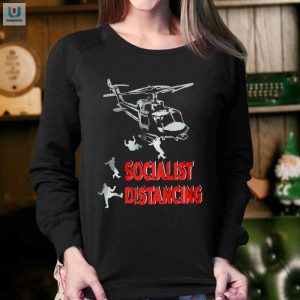 Get The Jim Hanson Socialist Distancing Shirt Quirky Fun fashionwaveus 1 3