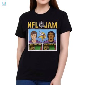 Lol Vikings Shirt Mccarthy Jefferson Nfl Jam Hilarity fashionwaveus 1 1