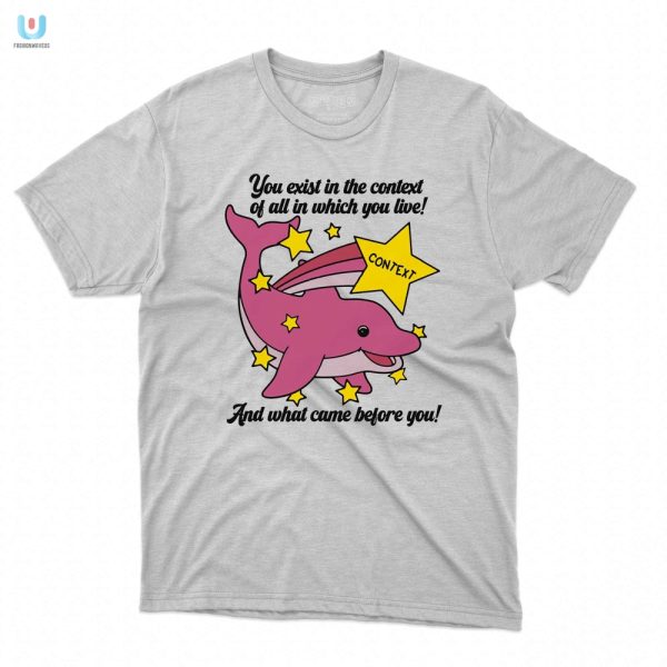 Quirky You Exist Shirt Stand Out With Humor Uniqueness fashionwaveus 1