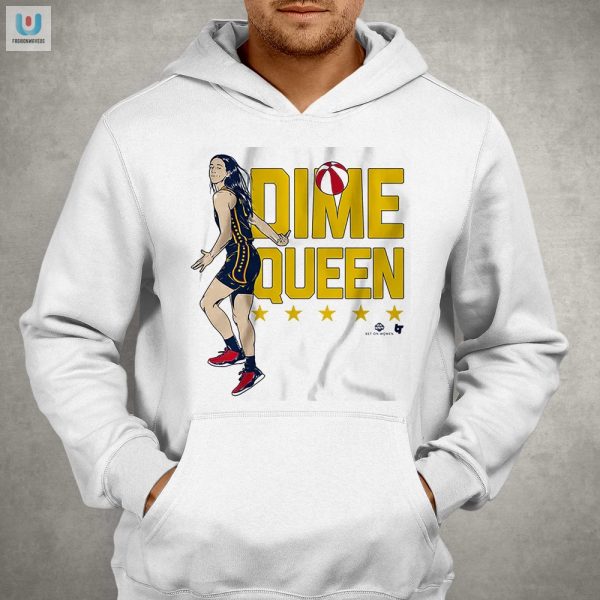 Get Your Laughs Hoops Caitlin Clark Dime Queen Shirt fashionwaveus 1 2