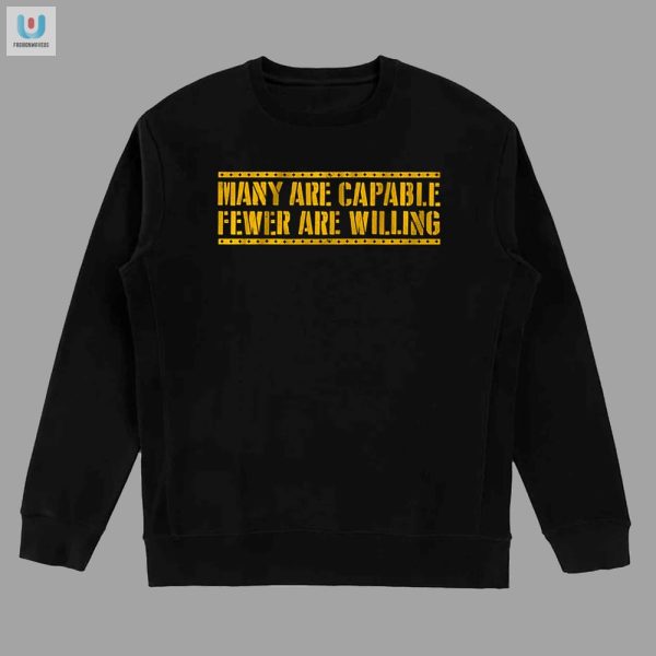 Get Hilarious Pittsburgh Football Many Are Capable Tee fashionwaveus 1 3