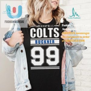 Unique Funny Colts Buckner 99 Tshirt Standout Fan Gear fashionwaveus 1 3