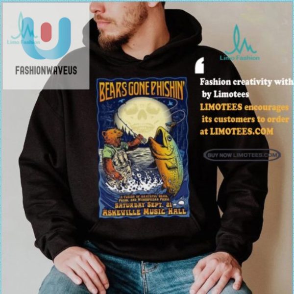 Get Bears Gone Phishin Poster Tee Asheville 2024 Laughs fashionwaveus 1 1