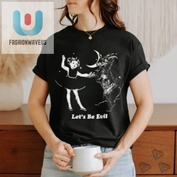 Get Wickedly Funny With The Teenhearts Lets Be Evil Shirt fashionwaveus 1